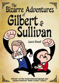 The Bizarre Adventures Of Gilbert & Sullivan 