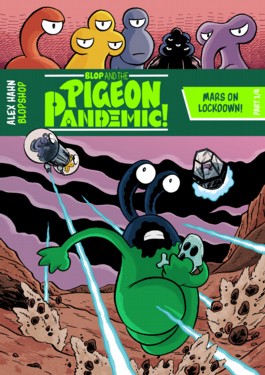 Blop and the Pigeon Pandemic #1