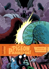 Blop and the Pigeon Pandemic 2021 #3