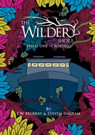 The Wilder Shore  Vol.1