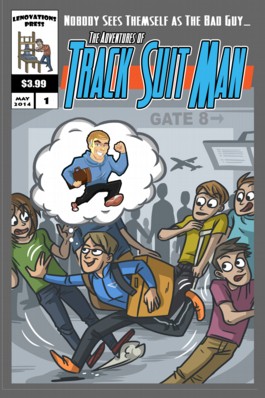Adventures of Track Suit Man Vol.1 #1