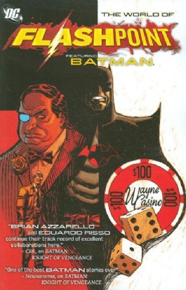 Flashpoint: the World of Flashpoint Featuring ...