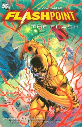 Flashpoint: the World of Flashpoint Featuring ...
