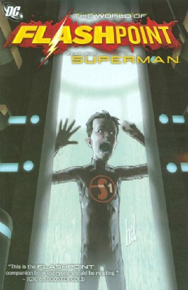 Flashpoint: the World of Flashpoint Featuring ...