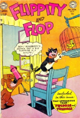 Flippity and Flop #8