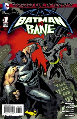 Forever Evil Aftermath: Batman Vs. Bane #1
