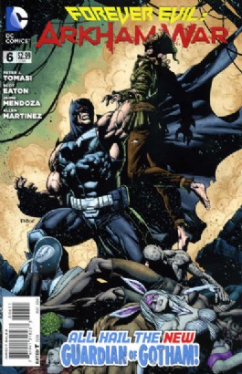 Forever Evil: Arkham War #6