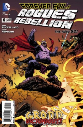 Forever Evil: Rogues Rebellion #6
