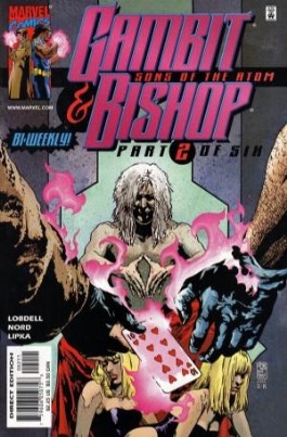 Gambit & Bishop: Sons of the Atom #2