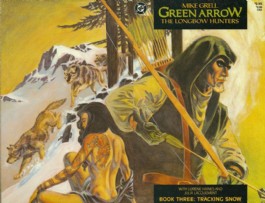 Green Arrow: the Longbow Hunters #3