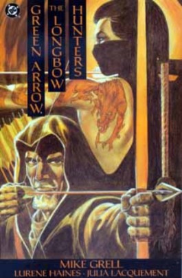 Green Arrow: the Longbow Hunters