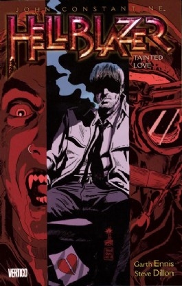 Hellblazer: Tainted Love (New Edition)