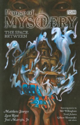 House of Mystery: the Space Between
