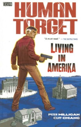 Human Target: Living in Amerika