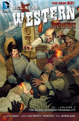 All Star Western (3rd Series): the Black Diamond Probability #3