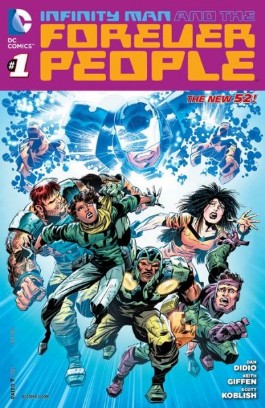 Infinity Man and the Forever People #1