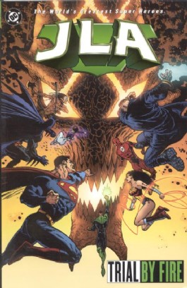Jla: Trial by Fire
