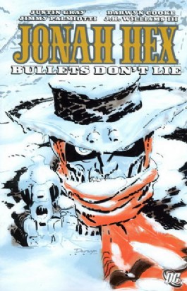 Jonah Hex: Bullets Don't Lie