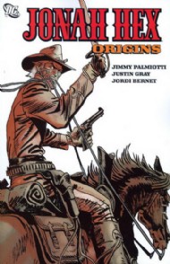 Jonah Hex: Origins 2007