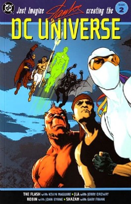 Just Imagine Stan Lee Creating the DC Universe #2
