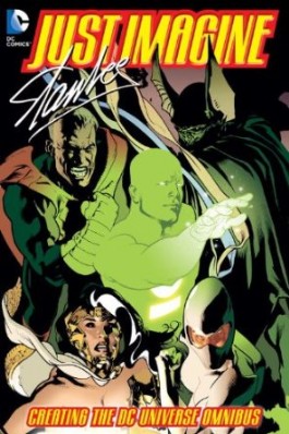Just Imagine Stan Lee Creating the DC Universe Omnibus