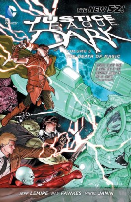 Justice League Dark: the Death of Magic #3