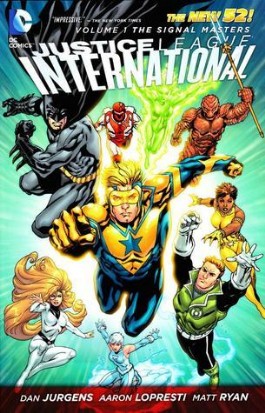 Justice League International: the Signal Masters #1