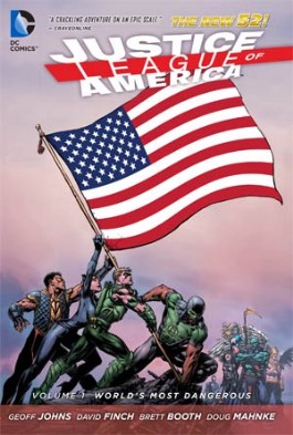 Justice League of America: World's Most Dangerous #1