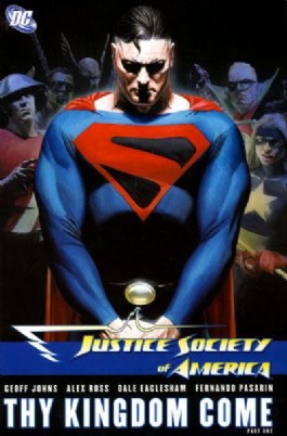 Justice Society of America: Thy Kingdom Come #1