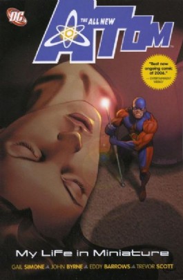 The All New Atom: My Life in Miniature
