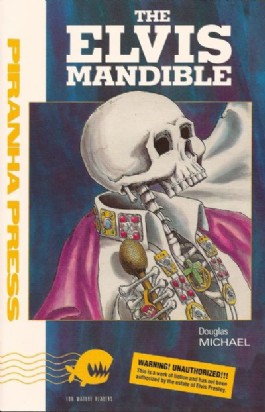 The Elvis Mandible