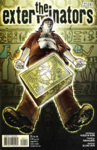 The Exterminators 2006 - 2008 #25