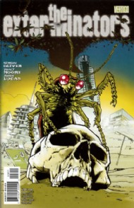 The Exterminators 2006 - 2008 #28