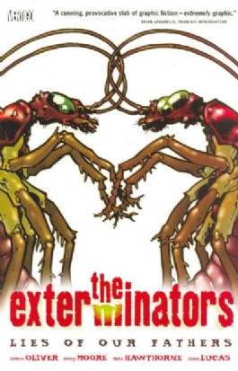The Exterminators: Lies of Our Fathers #3
