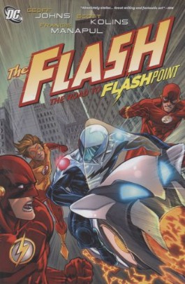 The Flash: the Road to Flashpoint