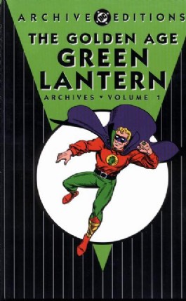 The Golden Age Green Lantern Archives #1