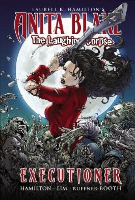 Anita Blake: the Laughing Corpse - Executioner