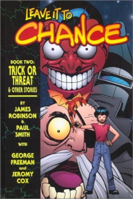 Leave It to Chance: Trick or Threat and Other Stories #2