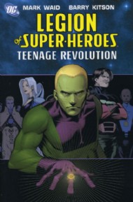 Legion of Super-Heroes: Teenage Revolution 2005