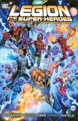 Legion of Super-Heroes: the Choice