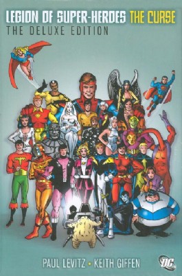 Legion of Super-Heroes: the Curse Deluxe Edition