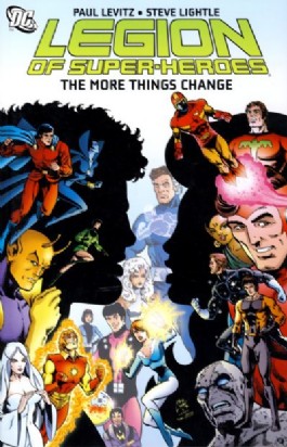 Legion of Super-Heroes: the More Things Change