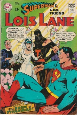 Lois Lane, Superman's Girlfriend #79