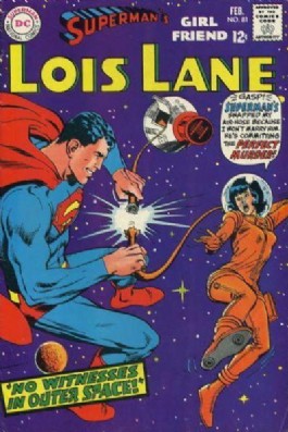 Lois Lane, Superman's Girlfriend #81