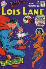 Lois Lane, Superman's Girlfriend 1958 - 1974 #81