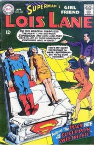 Lois Lane, Superman's Girlfriend 1958 - 1974 #82