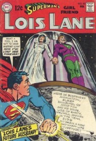 Lois Lane, Superman's Girlfriend 1958 - 1974 #90