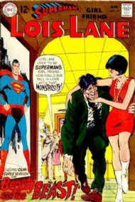 Lois Lane, Superman's Girlfriend 1958 - 1974 #91