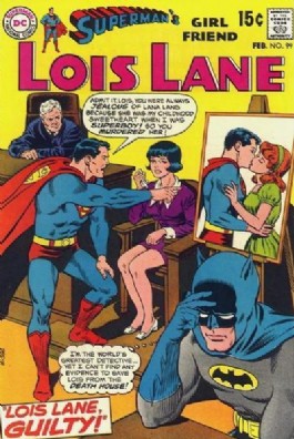 Lois Lane, Superman's Girlfriend #99