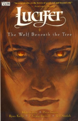 Lucifer: the Wolf Beneath the Tree